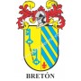 Heraldic keychain - BRETÓN - Personalized with surname, family crest and brief description of the genealogical origin.