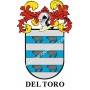 Llavero heráldico - DEL_TORO - Personalizado con apellido, escudo de la familia y breve descripción del origen genealógico.