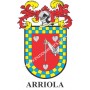 Porte-clés héraldique - ARRIOLA - Personnalisé avec le nom, l'écusson de la famille et une brève description de l'origine généal