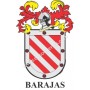 Heraldic keychain - BARAJAS - Personalized with surname, family crest and brief description of the genealogical origin.