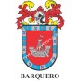 Heraldic keychain - BARQUERO - Personalized with surname, family crest and brief description of the genealogical origin.