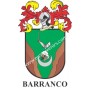 Heraldic keychain - BARRANCO - Personalized with surname, family crest and brief description of the genealogical origin.