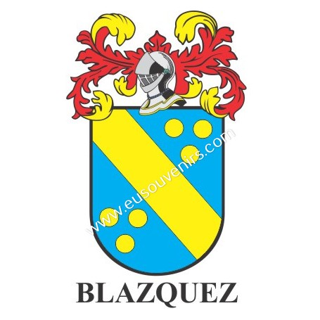 Porte-clés héraldique - BLAZQUEZ - Personnalisé avec le nom, l'écusson de la famille et une brève description de l'origine généa
