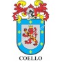 Heraldic keychain - COELLO - Personalized with surname, family crest and brief description of the genealogical origin.