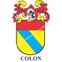Llavero heráldico - COLON - Personalizado con apellido, escudo de la familia y breve descripción del origen genealógico.