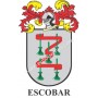 Heraldic keychain - ESCOBAR - Personalized with surname, family crest and brief description of the genealogical origin.
