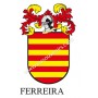 Llavero heráldico - FERREIRA - Personalizado con apellido, escudo de la familia y breve descripción del origen genealógico.