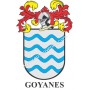Heraldic keychain - GOYANES - Personalized with surname, family crest and brief description of the genealogical origin.