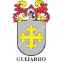Heraldic keychain - GUIJARRO - Personalized with surname, family crest and brief description of the genealogical origin.