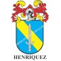 Heraldic keychain - HENRIQUEZ - Personalized with surname, family crest and brief description of the genealogical origin.