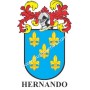 Heraldic keychain - HERNANDO - Personalized with surname, family crest and brief description of the genealogical origin.