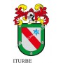Heraldic keychain - ITURBE - Personalized with surname, family crest and brief description of the genealogical origin.