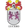 Heraldic keychain - LUCERO - Personalized with surname, family crest and brief description of the genealogical origin.