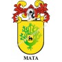 Heraldic keychain - MATA - Personalized with surname, family crest and brief description of the genealogical origin.