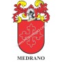 Heraldic keychain - MEDRANO - Personalized with surname, family crest and brief description of the genealogical origin.