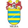 Heraldic keychain - MEJIA - Personalized with surname, family crest and brief description of the genealogical origin.