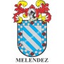 Llavero heráldico - MELENDEZ - Personalizado con apellido, escudo de la familia y breve descripción del origen genealógico.