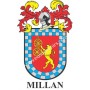 Heraldic keychain - MILLAN - Personalized with surname, family crest and brief description of the genealogical origin.