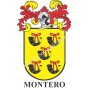 Heraldic keychain - MONTERO - Personalized with surname, family crest and brief description of the genealogical origin.