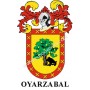 Heraldic keychain - OYARZABAL - Personalized with surname, family crest and brief description of the genealogical origin.