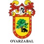Porte-clés héraldique - OYARZABAL - Personnalisé avec le nom, l'écusson de la famille et une brève description de l'origine géné
