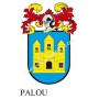 Heraldic keychain - PALOU - Personalized with surname, family crest and brief description of the genealogical origin.