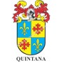 Heraldic keychain - QUINTANA - Personalized with surname, family crest and brief description of the genealogical origin.