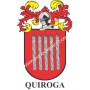 Llavero heráldico - QUIROGA - Personalizado con apellido, escudo de la familia y breve descripción del origen genealógico.