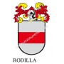 Heraldic keychain - RODILLA - Personalized with surname, family crest and brief description of the genealogical origin.