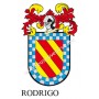 Heraldic keychain - RODRIGO - Personalized with surname, family crest and brief description of the genealogical origin.
