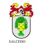 Heraldic keychain - SALCEDO - Personalized with surname, family crest and brief description of the genealogical origin.