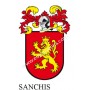 Heraldic keychain - SANCHIS - Personalized with surname, family crest and brief description of the genealogical origin.