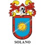 Heraldic keychain - SOLANO - Personalized with surname, family crest and brief description of the genealogical origin.