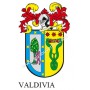 Heraldic keychain - VALDIVIA - Personalized with surname, family crest and brief description of the genealogical origin.