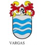 Heraldic keychain - VARGAS - Personalized with surname, family crest and brief description of the genealogical origin.