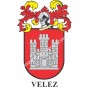Llavero heráldico - VELEZ - Personalizado con apellido, escudo de la familia y breve descripción del origen genealógico.