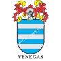 Heraldic keychain - VENEGAS - Personalized with surname, family crest and brief description of the genealogical origin.