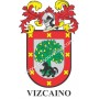 Heraldic keychain - VIZCAINO - Personalized with surname, family crest and brief description of the genealogical origin.